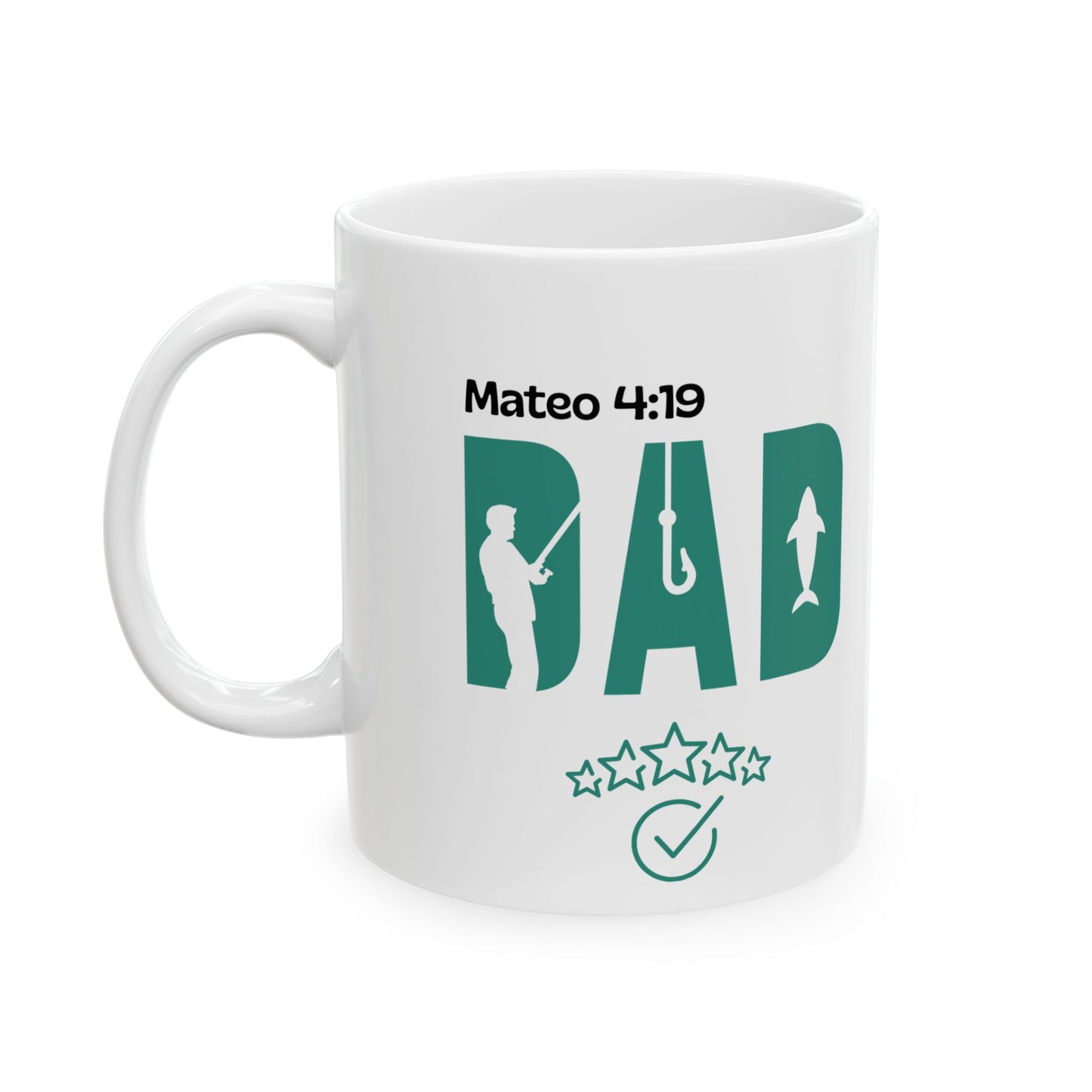 Father's Day Fishing Ceramic Mug - Funny Fishing Dad Gift, 11oz, 15oz, Perfect for Coffee Tea Lovers, Outdoor Enthusiasts