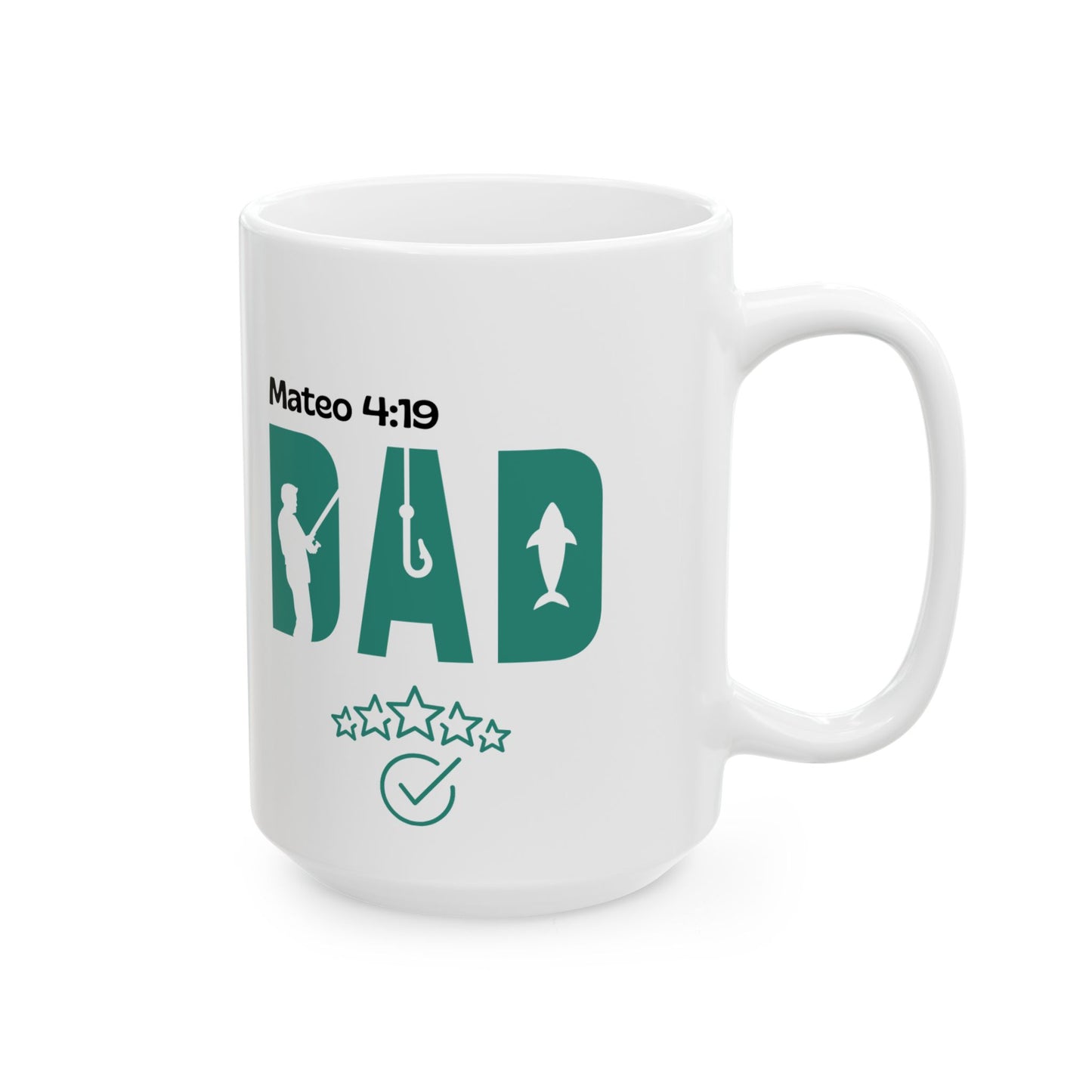 Father's Day Fishing Ceramic Mug - Funny Fishing Dad Gift, 11oz, 15oz, Perfect for Coffee Tea Lovers, Outdoor Enthusiasts