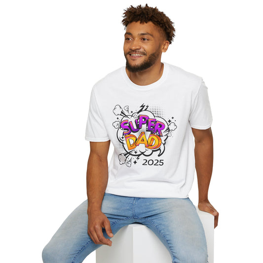 Super Dad 2025 T-Shirt, Fun Father's Day Gift, Unisex Softstyle Tee, Dad Humor Shirt, Birthday Present for Dad